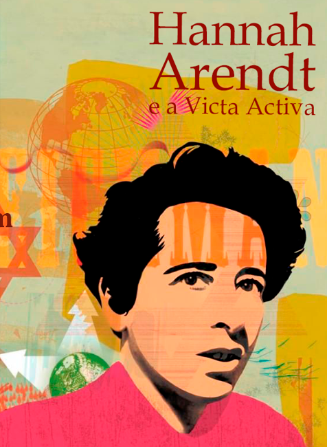 Grupos de Estudo hannah arendt e a vidda ativa